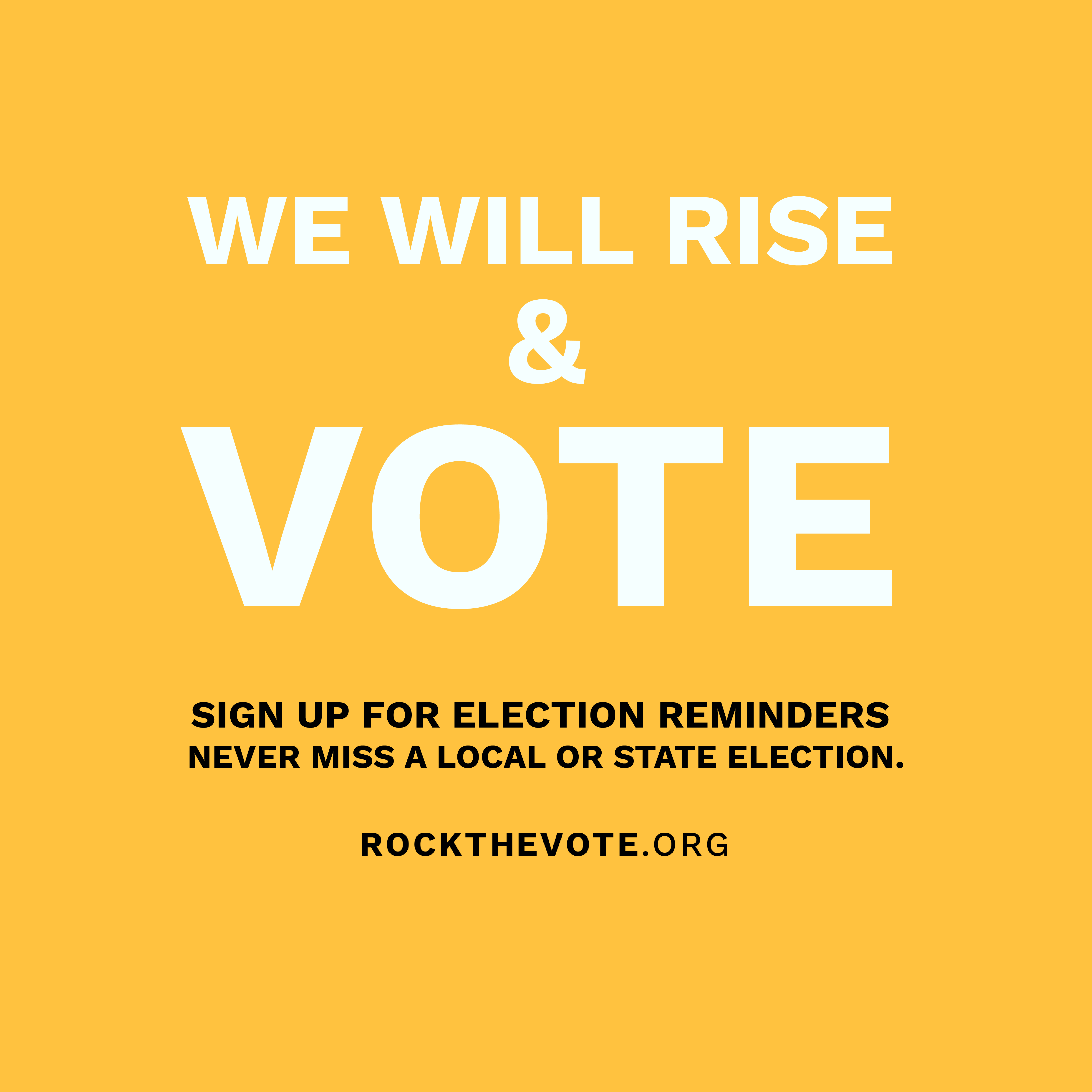 Join @RockTheVote to help get out the vote across the country. We need your voice at the polls this election!  Click to find out all the info you need to register and vote!